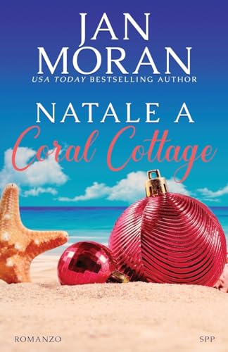 Natale a Coral Cottage (Coral Cottage Italiano, Band 3)