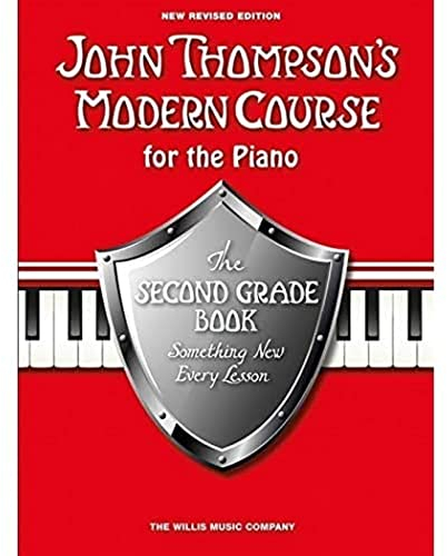 John Thompson's Modern Course For Piano: The Second Grade Book (Revised Edition): Noten, CD für Klavier: Second Grade Piano