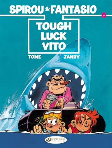 Tough Luck Vito (Spirou & Fantasio) (Volume 8)