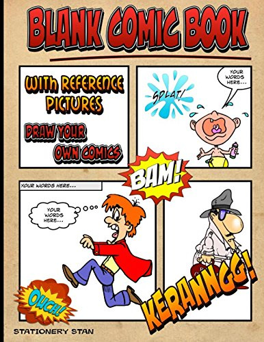 Blank Comic Book with Reference Pictures: Draw Your Own Comics