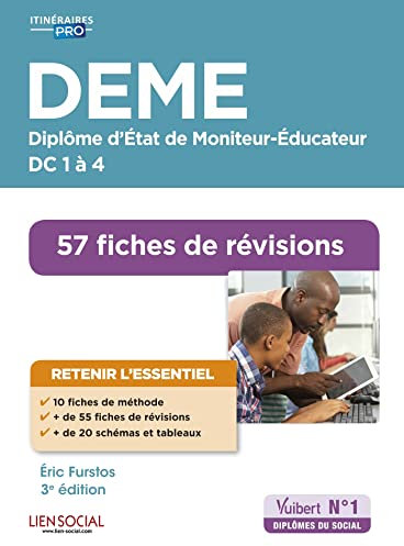 DEME - Fiches de révisions: DC 1 à 4 - Diplôme d'État de Moniteur-Éducateur