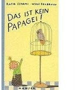 Das ist kein Papagei!