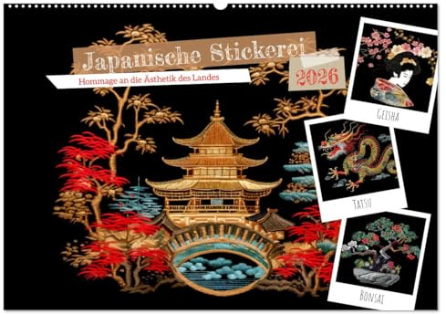 Japanische Stickerei - Hommage an die Ästhetik des Landes (Wandkalender 2026 DIN A2 quer), CALVENDO Monatskalender: Jedes Monat ein neues japanisches Stickerei-Motiv zum Genießen (CALVENDO Hobbys)