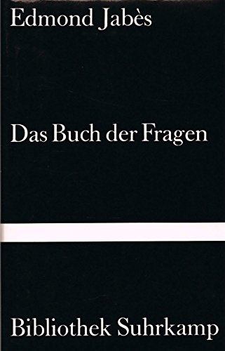 Das Buch der Fragen (Bibliothek Suhrkamp)