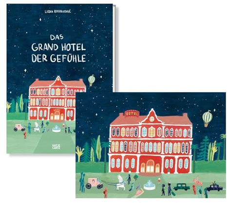 Das Grand Hotel der Gefühle (Vorzugsausgabe Hotel): Ein besonderes Kinderbuch ab 4 über Emotionen und Umgang mit Gefühlen