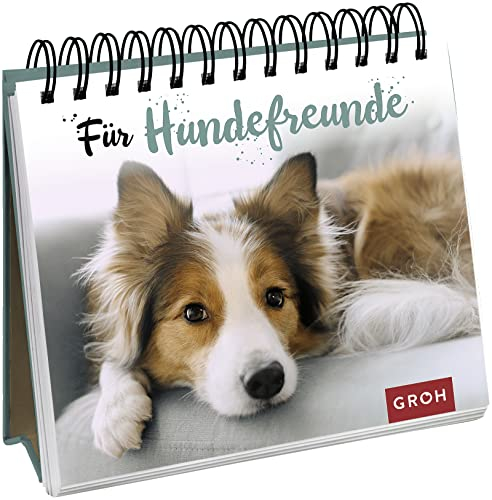 Für Hundefreunde: Rührende Hundefotos und bewegende Zitate über den besten Freund des Menschen | Schönes Geschenk für Hundebesitzer (Geschenke für Hundeliebhaber)
