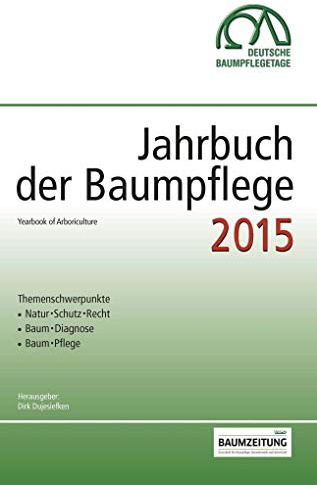 Jahrbuch der Baumpflege 2015