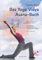 Das Yoga Vidya Asana-Buch: Übungsreihen, Grundeinstellungen, Variationen