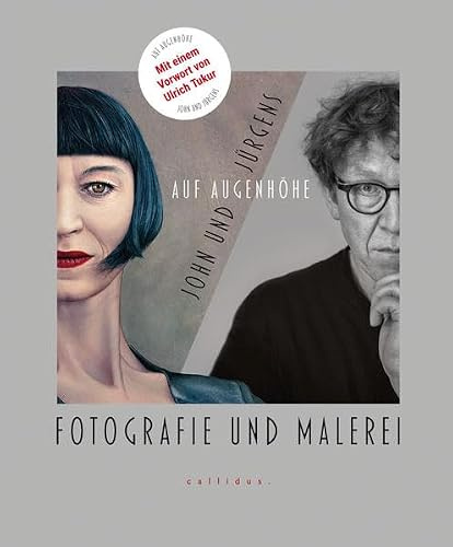 John und Jürgens - Auf Augenhöhe: Fotografie und Malerei