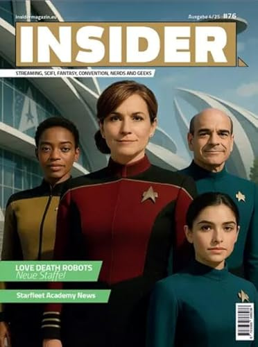INSIDER MAGAZIN Ausgabe #76 (4/2025): Ausgabe #76 (4/2025)