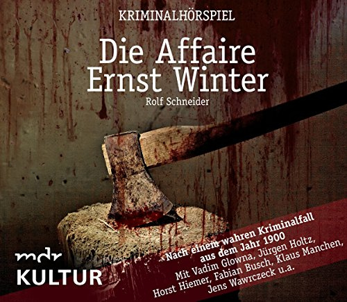 Die Affaire Ernst Winter-Kriminalhörspiel