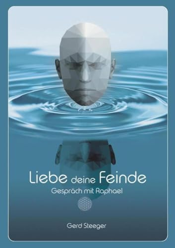 Liebe deine Feinde: Gespräch mit Raphael