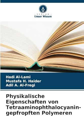 Physikalische Eigenschaften von Tetraaminophthalocyanin-gepfropften Polymeren: DE