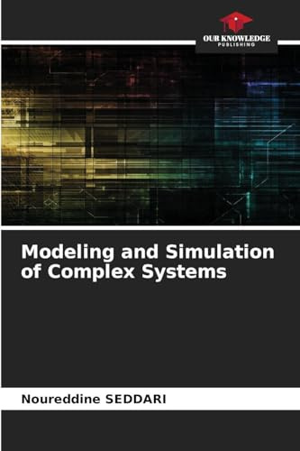 Modeling and Simulation of Complex Systems