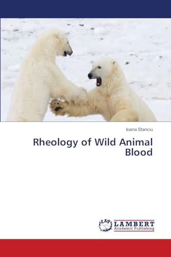 Rheology of Wild Animal Blood: DE