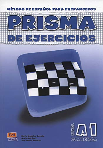 Prisma A1 Comienza - Libro de ejercicios: Metodo De Espanol Para Extranjeros / Method of Spanish for Foreigners
