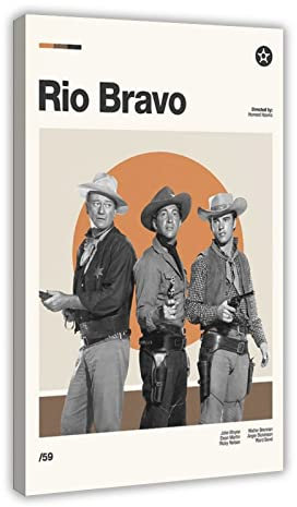ZOLULA Modernes Retro-Filmposter RIO BRAVO Leinwand Poster Schlafzimmer Dekor Sport Landschaft Büro Zimmer Dekor Geschenk Rahmenstil 40 x 60 cm