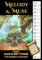 Melody & Muse Piano Manuscript Papers for Inspired Composers + Bonus Tips: How to Market & Sell Your Music to Film, Toon & Game Producers