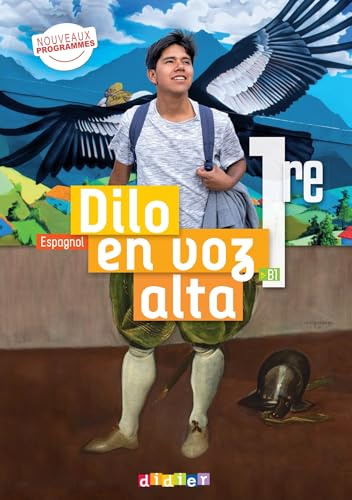 Dilo En Voz Alta - Espagnol 1re Ed. 2026 - Livre élève