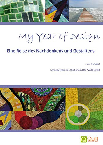 My Year of Design: Eine Reise des Nachdenkens und Gestaltens