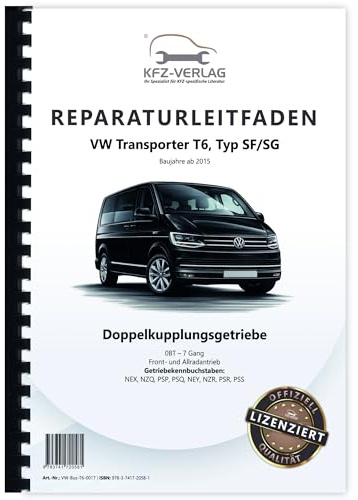 VW Transporter T6 (15>) 7 Gang Automatikgetriebe DSG DKG 0BT Reparaturanleitung