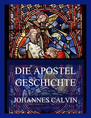 Die Apostelgeschichte
