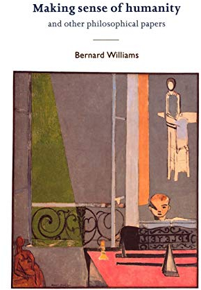 Making Sense of Humanity: And Other Philosophical Papers 1982-1993
