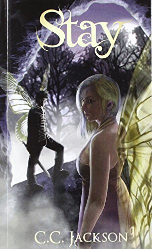 Stay: A Callie Rose Novel