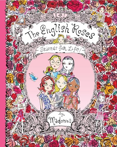 Friends for Life!: New full-color edition (The English Roses, 1, Band 1)