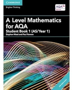 A Level Mathematics for AQA Student Book 1 (AS/Year 1) with Cambridge Elevate Edition (2 Years) (AS/A Level Mathematics for AQA)