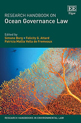 Research Handbook on Ocean Governance Law (Research Handbooks in Environmental Law series)