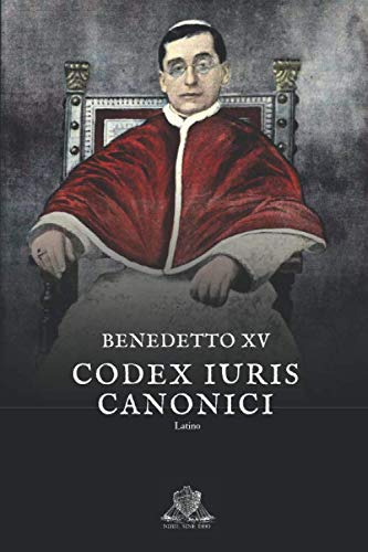 Codex Iuris Canonici (Nihil Sine Deo, Band 4)