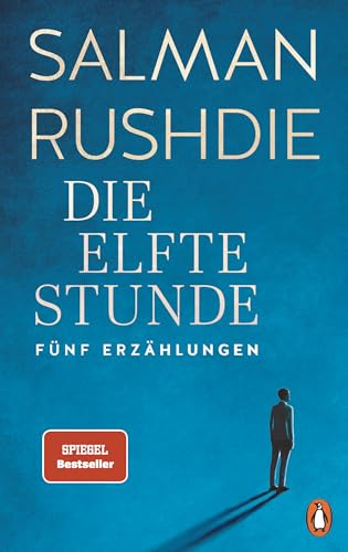 Die elfte Stunde: Erzählungen