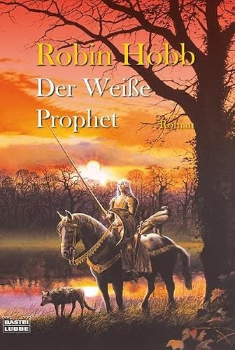Der weiße Prophet: Die zweiten Chroniken von Fitz dem Weitseher