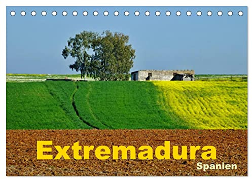 Extremadura Spanien (Tischkalender 2026 DIN A5 quer), CALVENDO Monatskalender: Bilder aus einer einzigartigen Region in Spanien (CALVENDO Orte)