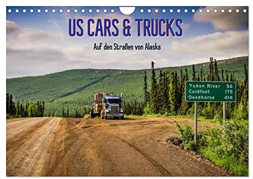 US Cars & Trucks in Alaska (Wandkalender 2026 DIN A4 quer), CALVENDO Monatskalender: Der faszinierende Alltag auf den Straßen von Alaska (CALVENDO Mobilitaet)