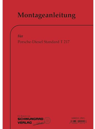 Porsche-Diesel Traktor Standard T217 Reparatur-/Montageanleitung Handbuch 1960