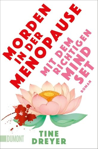 Morden in der Menopause mit dem richtigen Mindset: Roman
