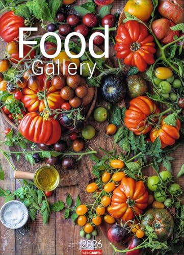 Food Gallery Kalender 2026: Großer Wandkalender mit 12 dekorativen Lifestyle-Fotos für die Küche. Food-Fotografie mit saisonalen Lebensmitteln. 49x68 cm Hochformat.