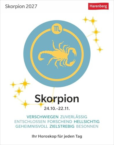 Skorpion Sternzeichenkalender 2027 - Tagesabreißkalender - Ihr Horoskop für jeden Tag: Tischkalender 2027 mit täglichem Horoskop. Kleiner Kalender mit täglichem Blick in die Sterne