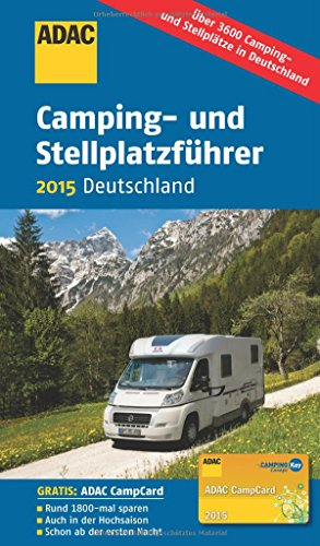ADAC Camping- und Stellplatzführer 2018