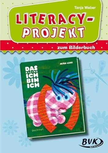 Literacy-Projekt zum Bilderbuch Das kleine Ich bin ich | Sprachförderung in der Kita (Literacy-Projekte)
