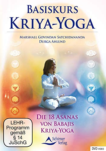 Basiskurs Kriya-Yoga: Die 18 Asanas von Babajis Kriya-Yoga
