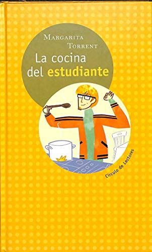 La Cocina Del Estudiante: recetas fáciles para los que empiezan a cocinar