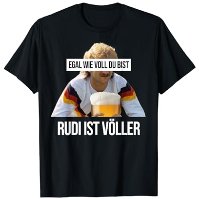 EGAL WIE VOLL DU BIST. RUDI IST VOLLER. Lecker Bierchen Bier T-Shirt