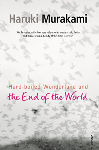 Hard-Boiled Wonderland and the End of the World: The original translation of Murakami’s mind-bending classic