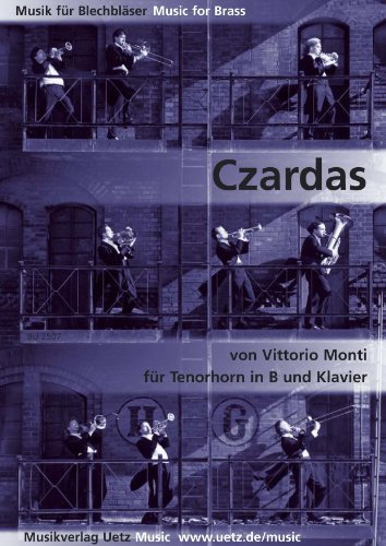 Czardas für Tenorhorn in B (Euphonium in Bb) und Klavier (Musik für Blechbläser)