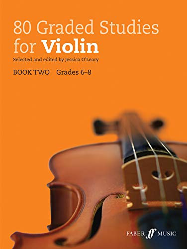80 Graded Studies for Violin Book 2: Violine Solo (Faber Edition: Graded Studies, 2, Band 2)