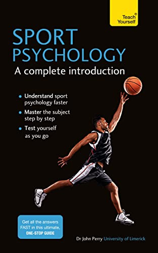 Sport Psychology: A complete introduction