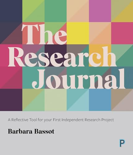 The Research Journal: A Reflective Tool for Your First Independent Research Project